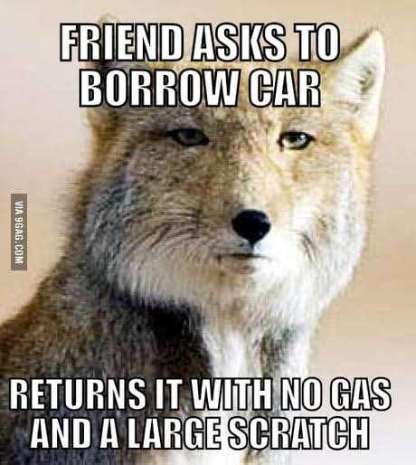 friend asks to borrow the car